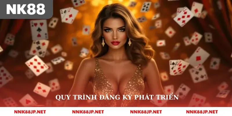 Quy trình đăng ký phát triển